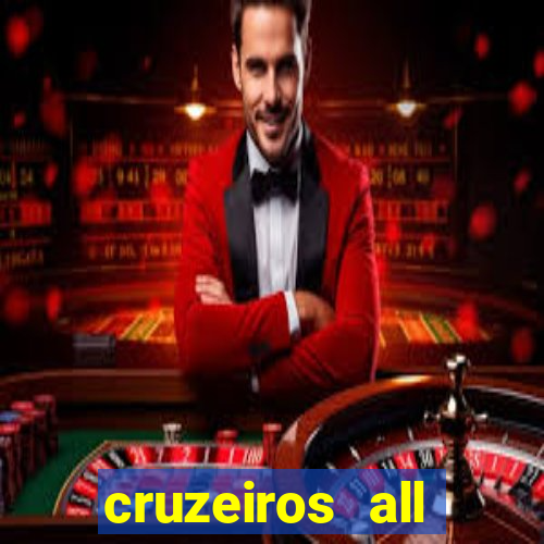 cruzeiros all inclusive 2024 saindo de santos